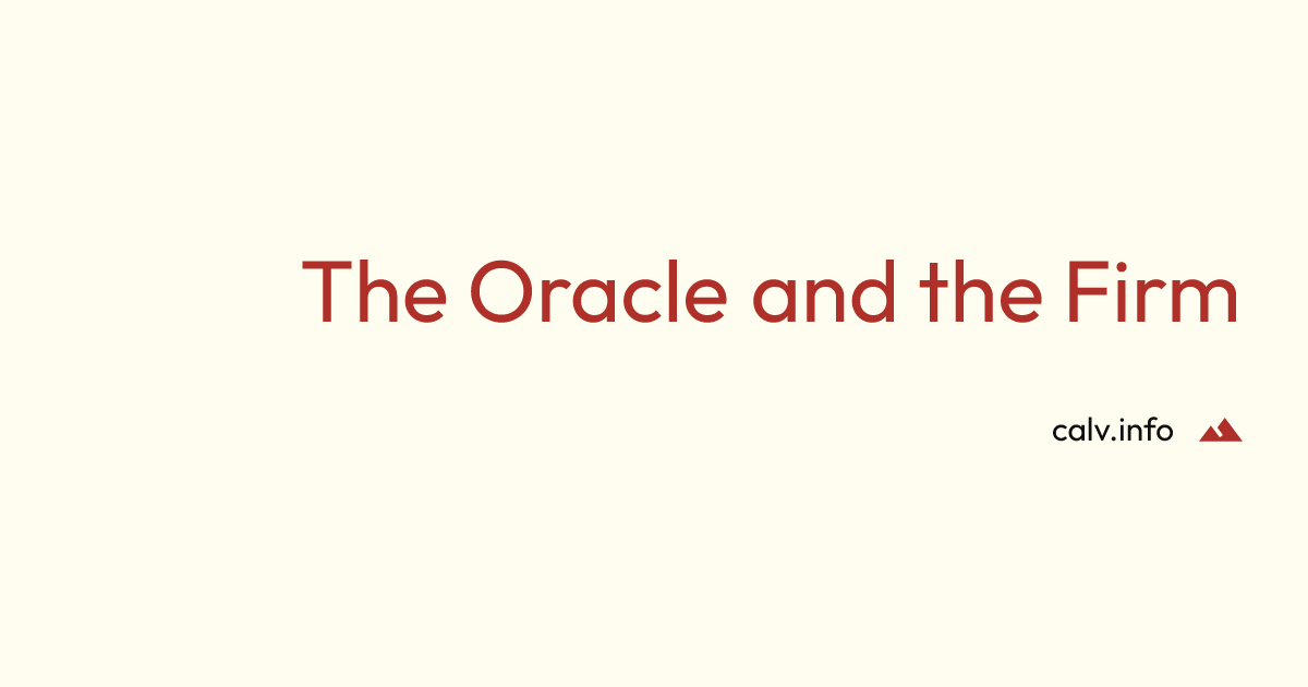 The Oracle and the Firm